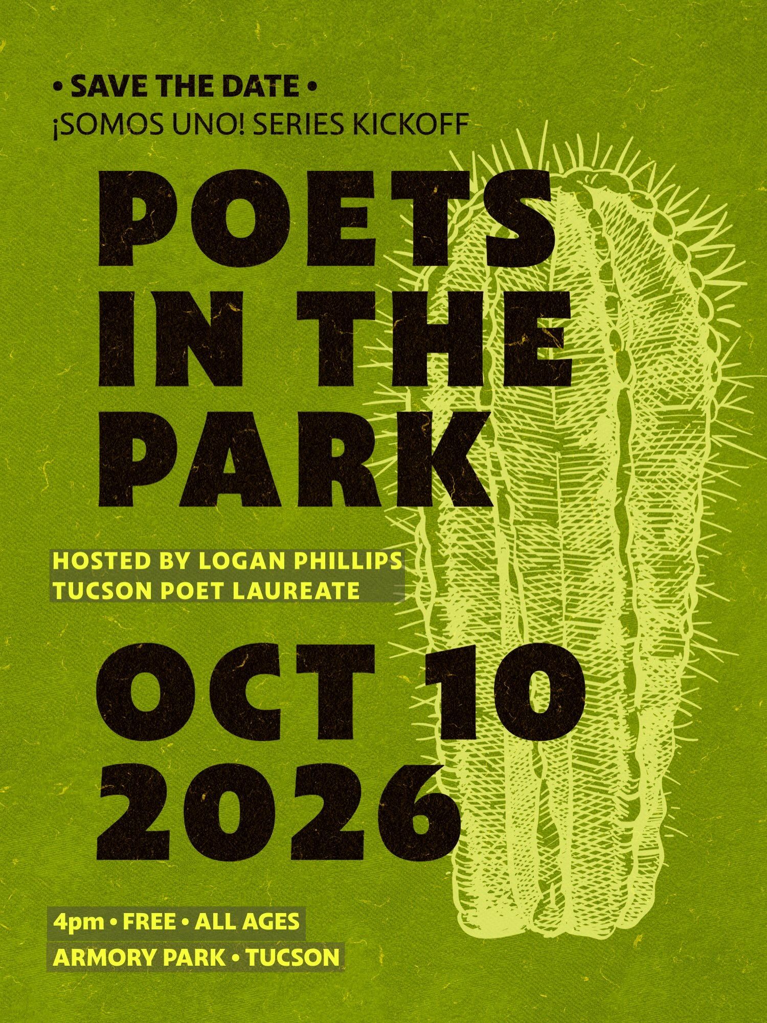 Green poster with cactus art announcing poets in the park in Tucson on October 10, 2026.