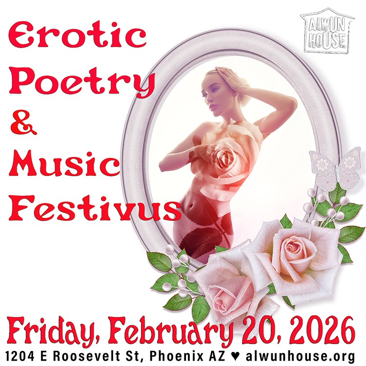 Erotic Poetry and Music Festivus Alwun House February 20 2026